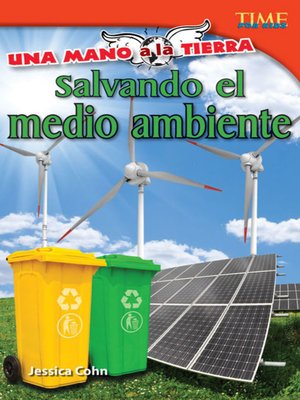 cover image of Una mano a la Tierra: Salvando el medio ambiente (Hand to Earth: Saving the Environment)